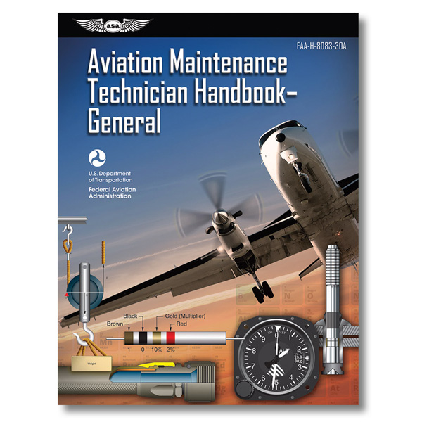 ASA Aviation Maintenance Technician (AMT) Handbook: General (Softcover)