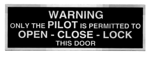 Warning Only The Pilot Placard