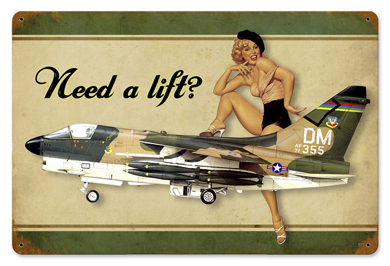 Need A Lift Corsair Metal Sign 18X12