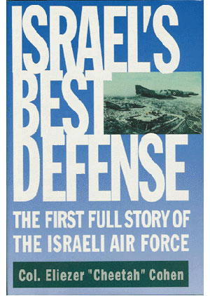 ISRAELS BEST DEFENSE