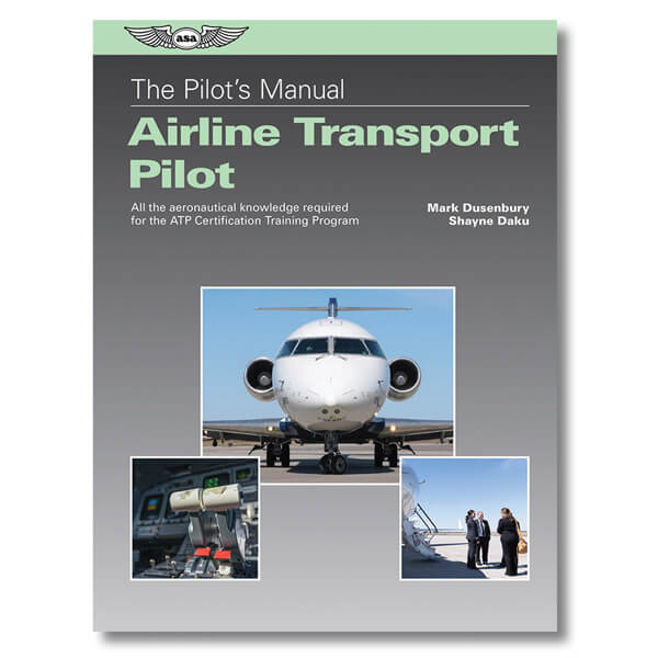 ASA The Pilots Manual: ATP (eBook)