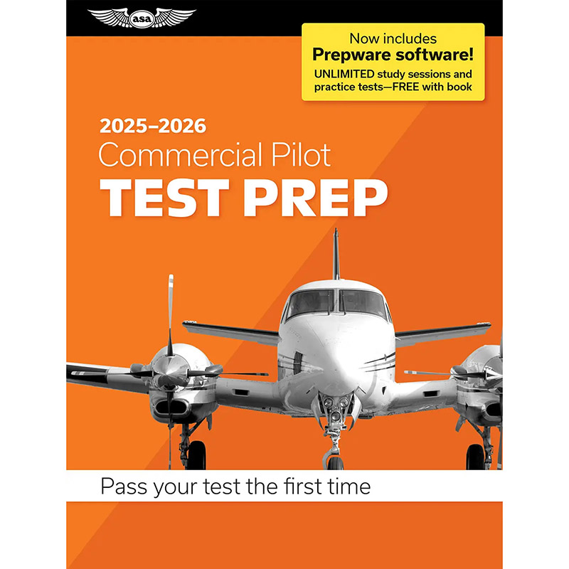 ASA Test Prep 2025-2026: Commercial Pilot with Prepware Software (Softcover)