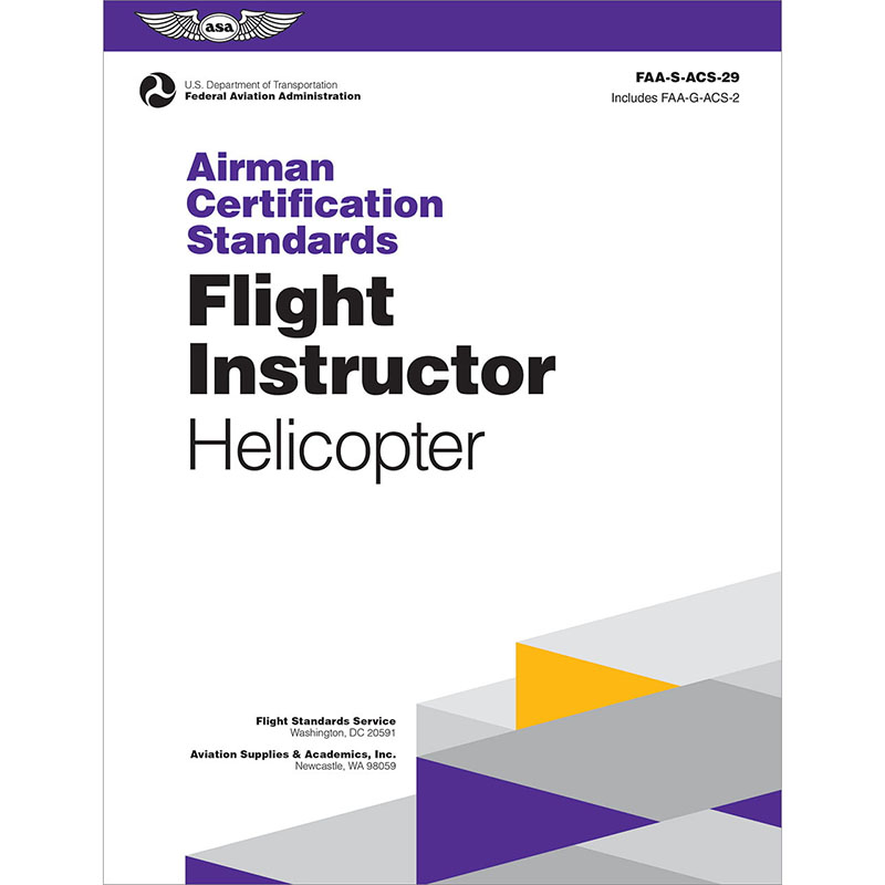 ASA Airman Certification Standards (ACS): Flight Instructor Rotorcraft (eBook)