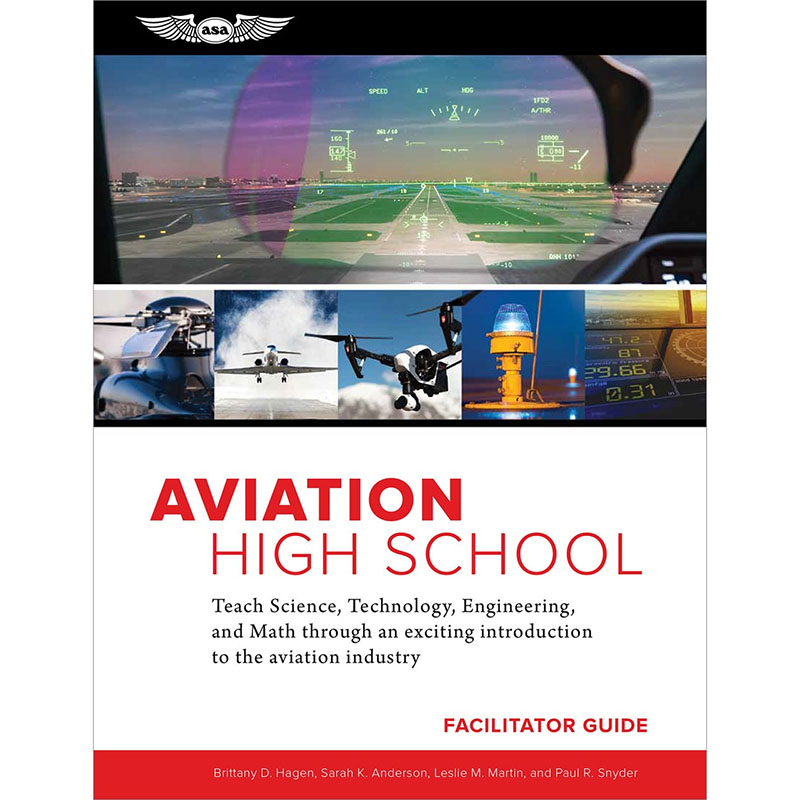 ASA Aviation High School Facilitators Guide (E-Bundle)