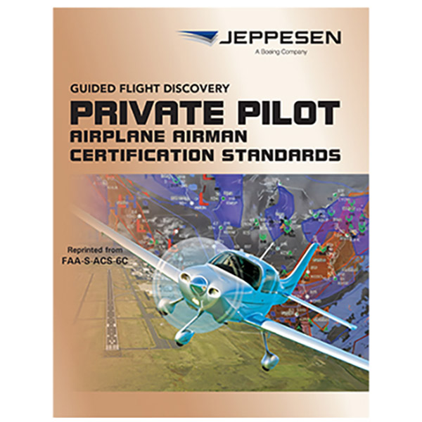 Jeppesen Guided Flight Discovery Private Pilot Airman Certification Standards
