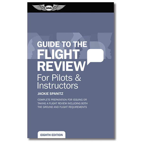 ASA Oral Exam Guide: Flight Review