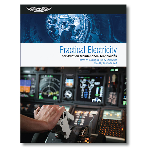 ASA Practical Electricity For Aviation Main Techs