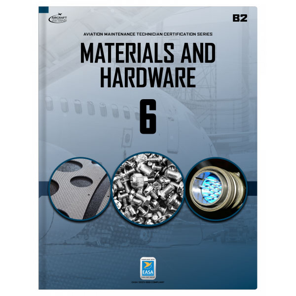 Materials And Hardware Module 6 B2 0313-EASA-E e-Book