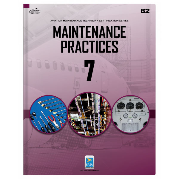 Maintenance Practices Module 7 B2 0316-EASA-E e-Book