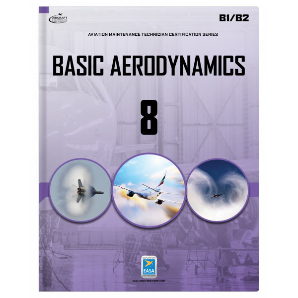 Basic Aerodynamics Module 8 B1/B2 0318-EASA-E e-Book