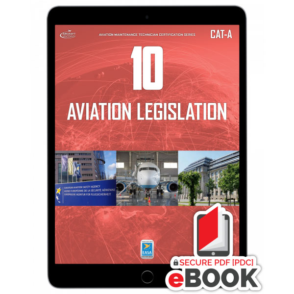 Aviation Legislation Module 10 CAT-A 0321-CATA-E e-Book