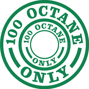 100 Octane Only Fuel Placard