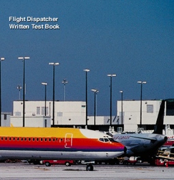 Culhane Flight Dispatcher Written Test Book