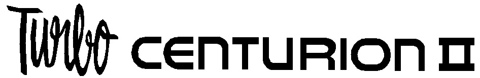 Turbo Centurion II Placard Wht
