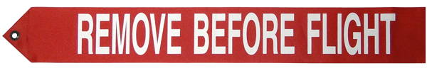 Remove Before Flight White On Red 3 X 22