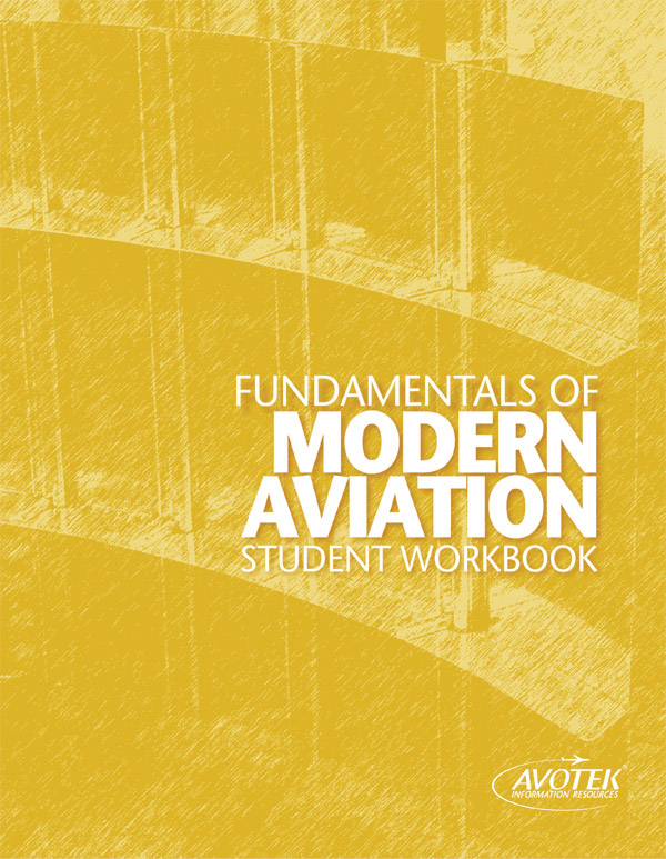 Avotek Fundamentals Of Modern Aviation Workbook
