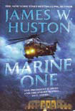 Marine One By James W Huston
