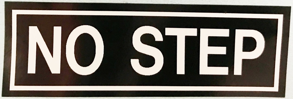 No Step Placard 1X3 White On Blk