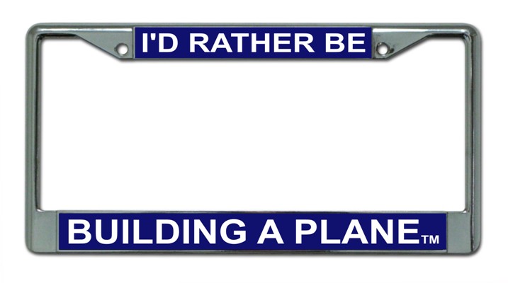 I.D. Rather Be Building A Plane License Plate Holder