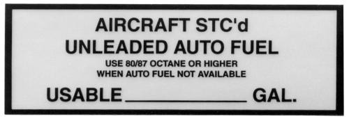Aircraft STCD Unleaded Auto Fuel Placard