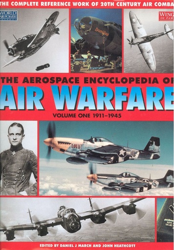 [RX1-13-10397] THE AEROSPACE ENCY OF AIR WARFARE VOL 1