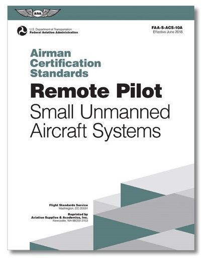 [RX1-13-19089] ASA Remote Pilot Airman Certificate Standards