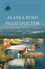 [RX1-13-17217] Alaska Bush Pilot Doctor