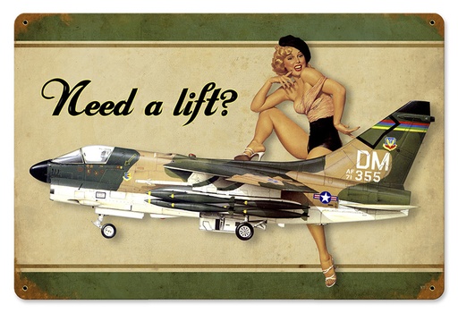 [RX1-13-08539] Need A Lift Corsair Metal Sign 18X12