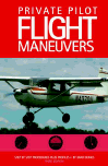 [RX1-13-08669] Private Pilot Flight Maneuvers