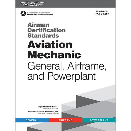 [RX1-13-24209] ASA Aviation Mechanic Airman Certification Standards (ACS)