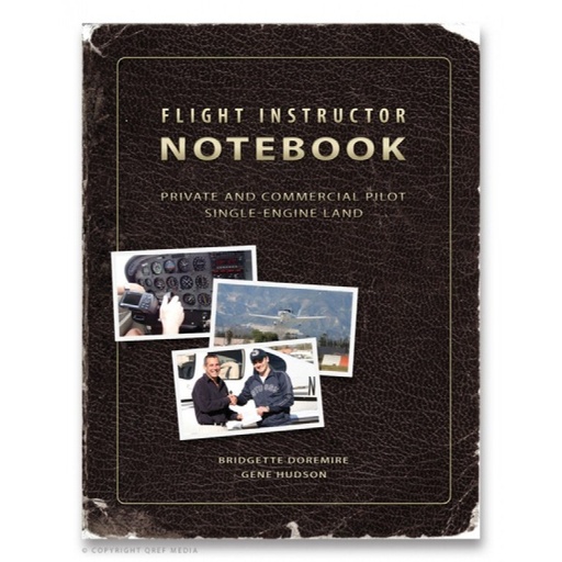 [RX1-13-15679] FLIGHT INSTRUCTOR NOTEBOOK PRIVATE COMMERCIAL PILOT