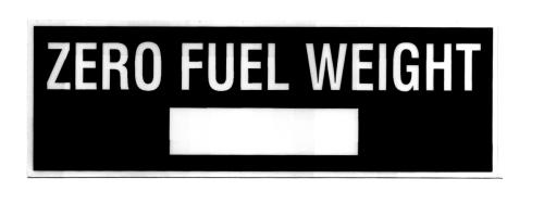 [RX1-14-00704] Zero Fuel Weight Placard