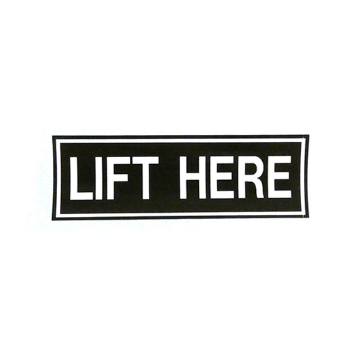 [RX1-09-42860] Lift Here Placard 1X3 White On Blk