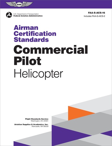[RX1-13-07269-PD] ASA Airman Certification Standards (ACS): Commercial Pilot Rotorcraft Helicopter (eBook PDF)