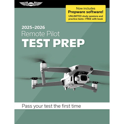 [RX1-13-19086-25] ASA Test Prep 2025-2026: Remote Pilot Test Prep with Prepware Download (Softcover)
