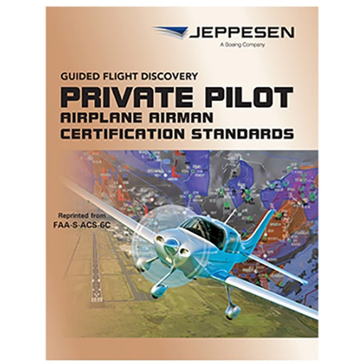[RX1-13-25784] Jeppesen Guided Flight Discovery Private Pilot Airman Certification Standards