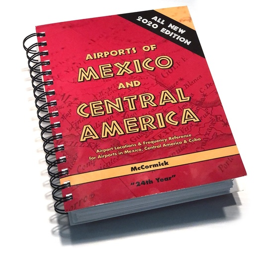 [RX1-13-01028] Bush Pilots Airports Of Mexico And Central America 22Nd Edit