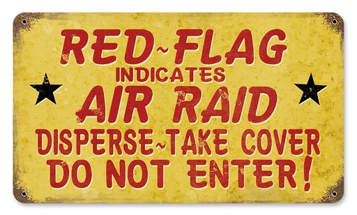 [RX1-13-08280] Red Flag Air Raid Metal Sign 14X8