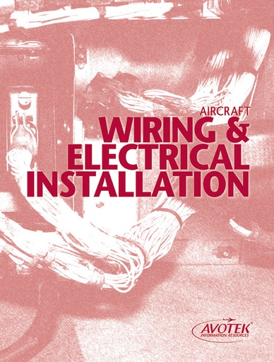 [RX1-13-14845] Avotek Aircraft Wiring And Electrical Installation