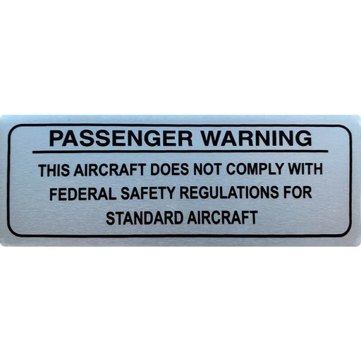 [RX1-15-05754] Passenger Warning Placard Aluminum