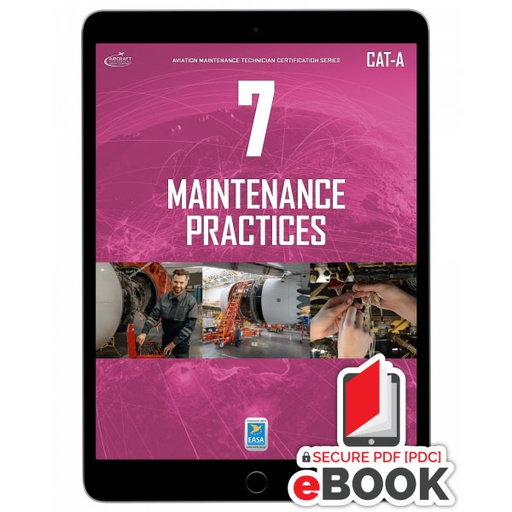 [RX1-13-26375] Maintenance Practices Module 7 CAT-A 0314-CATA-E e-Book