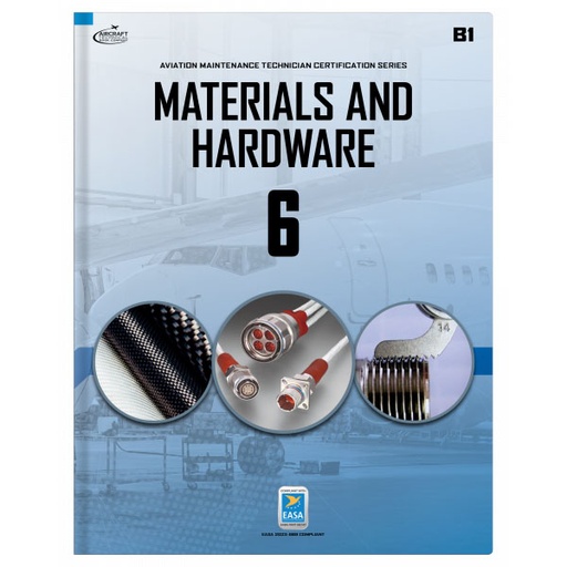 [RX1-13-26411] Materials And Hardware Module 6 B1 0312-EASA-B