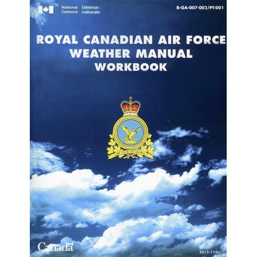 [RX1-13-26512] Canadian Flight Trainers - Royal Canadian Air Force Weather Manual Workbook