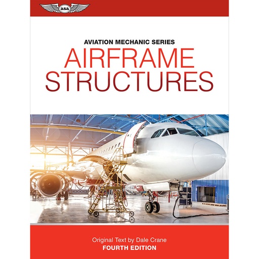 [RX1-13-26519] ASA Aviation Maintenance Technician (AMT): Airframe Structures (eBook)