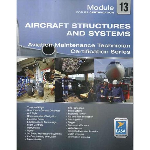 [RX1-13-23204] EASA MODULE 13 AIRCRAFT STRUCTURES AND SYSTEMS PAPERBACK