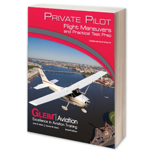 [RX1-13-32440] Gleim Private Pilot Flight Maneuvers And Practical Test Prep