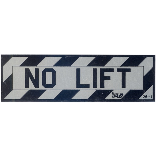 [RX1-05-11648] 26-1 Placard-No Lift
