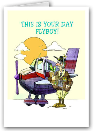 [RX1-13-16943] This Is Your Day Fly Boy! Birthday Card