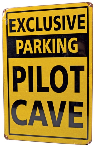 [RX1-13-17620] Exclusive Pilot Cave Metal Sign