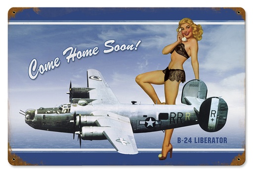 [RX1-13-08494] Come Home Soon Metal Sign 18X12